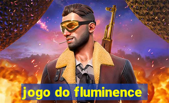 jogo do fluminence